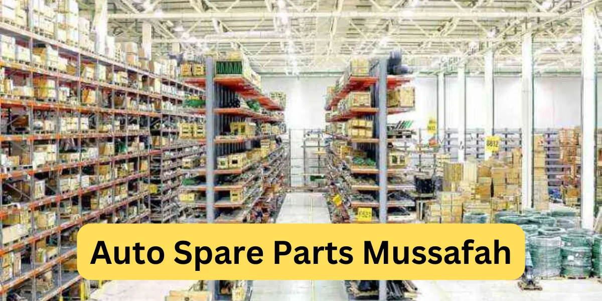 Auto Spare Parts Mussafah