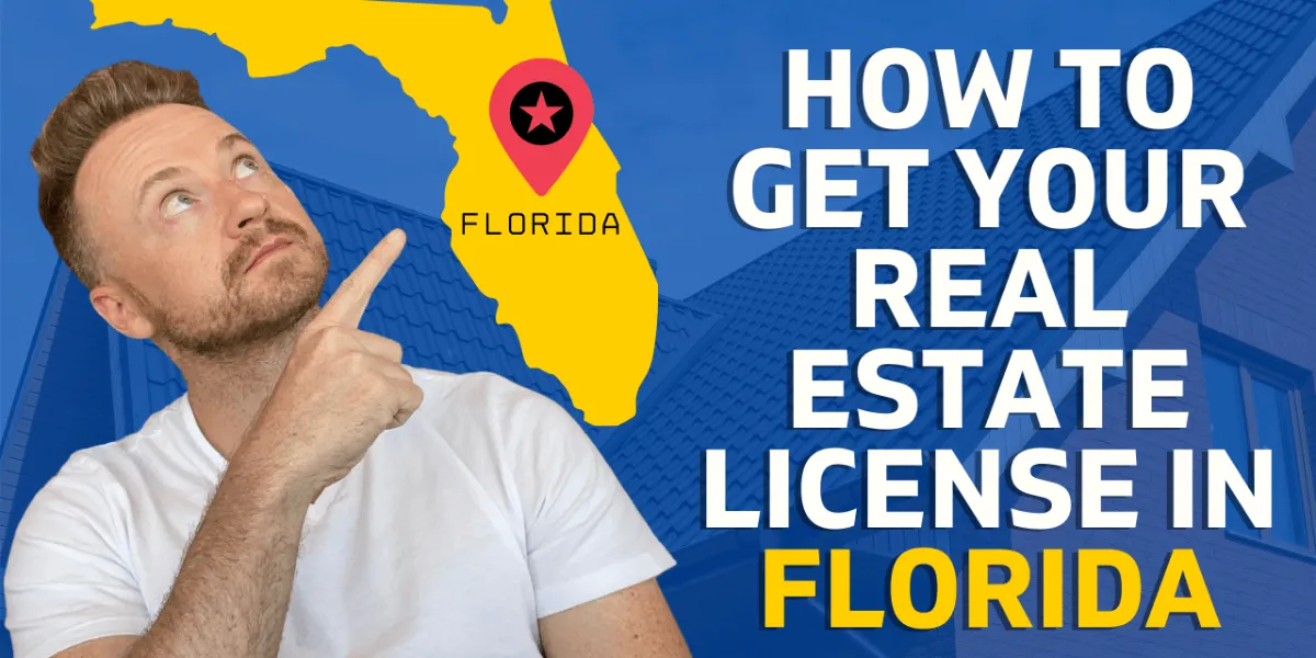 How To Get Your Real Estate License In Florida