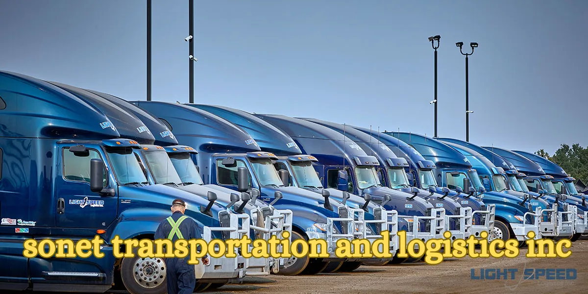 Sonet Transportation and Logistics Incs