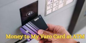 Can I Add Money to My Varo Card at ATM
